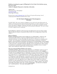 Syllabus Developed As Part of Mapping for the Urban Humanities Course, Summer 2016 Center for Spatial Research, Columbia University