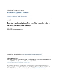 Deep Story : an Investigation of the Use of the Embodied Voice in the Treatment of Traumatic Memory