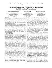 Detailed Design and Evaluation of Redundant Multithreading Alternatives* Shubhendu S
