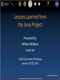 Lessons Learned from the Juno Project