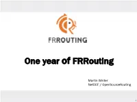 One Year of Frrouting