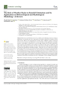 The Role of Weather Radar in Rainfall Estimation and Its Application in Meteorological and Hydrological Modelling—A Review