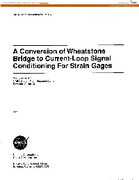 A Conversion of Wheatstone Bridge to Current-Loop Signal Conditioning for Strain Gages