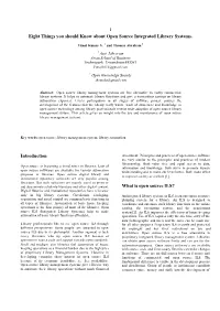 Eight Things You Should Know About Open Source Integrated Library Systems