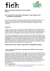 One Year After the Rana Plaza Catastrophe : Slow Progress and Insufficient Compensation