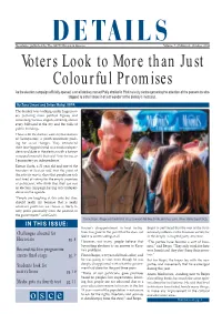 Voters Look to More Than Just Colourful Promises