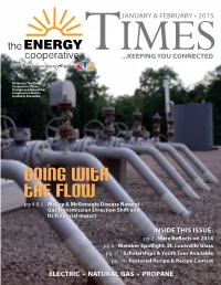 Going with the Flow Pg 4 & 5 • Mcvey & Mcgonagle Discuss Natural Gas Transmission Direction Shift and Its Financial Impact