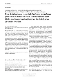 New Distributional Record of Chelemys Megalonyx (Rodentia: Cricetidae) from the Central Valley of Chile, and Some Implications for Its Distribution and Conservation