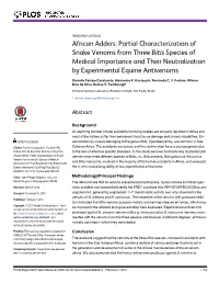 African Adders: Partial Characterization of Snake Venoms from Three Bitis Species of Medical Importance and Their Neutralization by Experimental Equine Antivenoms