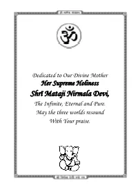Shrī Mataji Nirmala Devi, the Infinite, Eternal and Pure