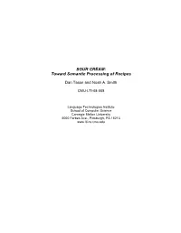 SOUR CREAM: Toward Semantic Processing of Recipes
