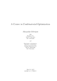 A Course in Combinatorial Optimization