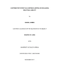 Contributory Intent As a Defence Limiting Or Excluding Delictual Liability