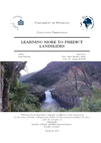 Learning More to Predict Landslides