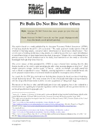 Pit Bulls Do Not Bite More Often