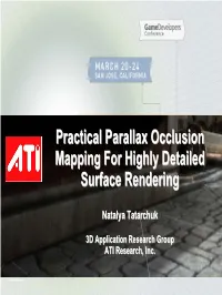 Practical Parallax Occlusion Mapping for Highly Detailed Surface Rendering