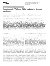 Spectrum of PEX1 and PEX6 Variants in Heimler Syndrome