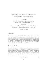 Symmetry and States of Self Stress in Triangulated Toroidal Frames