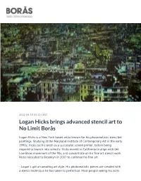 Logan Hicks Brings Advanced Stencil Art to No Limit Borås