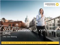 Model Validation of Xva Using ORE ORE User Meeting