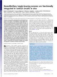 Neurofibrillary Tangle-Bearing Neurons Are Functionally Integrated in Cortical Circuits in Vivo