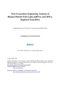 Next Generation Sequencing Analysis of Human Platelet Polya Plus Mrnas and Rrna- Depleted Total RNA