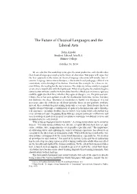 The Future of Classical Languages and the Liberal Arts