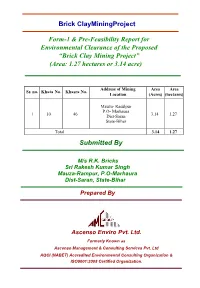 Brick Clayminingproject Form-1 & Pre-Feasibility Report for Environmental Clearance of the Proposed “Brick Clay Mining