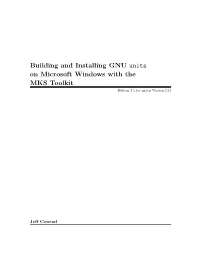 Building and Installing GNU Units on Microsoft Windows with the MKS Toolkit Edition 2.1 for Units Version 2.21