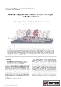 Integrated Multi-Selection Schemes for Complex Molecular Structures