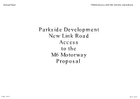 Parkside Development New Link Road Access to the M6 Motorway Proposal