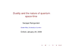 Duality and the Nature of Quantum Space-Time