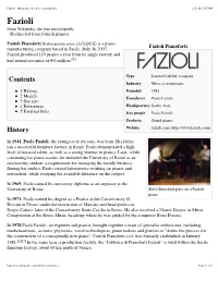 Fazioli - Wikipedia, the Free Encyclopedia 1/5/14, 5:37 PM Fazioli from Wikipedia, the Free Encyclopedia (Redirected from Fazioli Pianos)