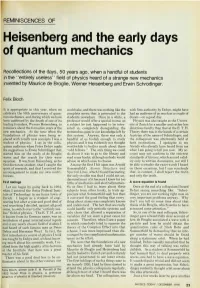 Heisenberg and the Early Days of Quantum Mechanics