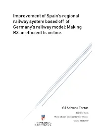 Improvement of Spain's Regional Railway System Based Off of Germany's Railway Model