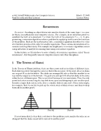 Recurrences 1 the Towers of Hanoi