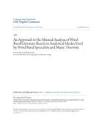 An Approach to the Musical Analysis of Wind Band Literature Based on Analytical Modes Used by Wind Band Specialists and Music Theorists