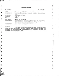 DOCUMENT REEUME ED 076 259 PS 006 483 TITLE Directory of Full