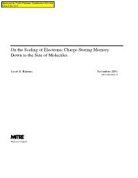On the Scaling of Electronic Charge-Storing Memory Down to the Size of Molecules