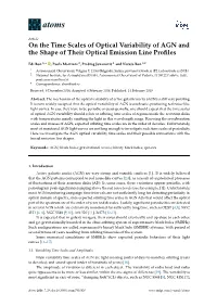 On the Time Scales of Optical Variability of AGN and the Shape of Their Optical Emission Line Proﬁles