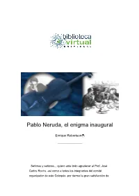 Pablo Neruda, El Enigma Inaugural