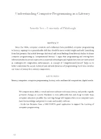 Understanding Computer Programming As a Literacy