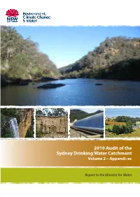 2010 Audit of the Sydney Drinking Water Catchment Volume 2 – Appendices