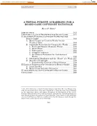 A Trivial Pursuit: Scrabbling for a Board Game Copyright Rationale