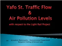 Jerusalem Air Pollution Study on Light Rail Impact Presentation