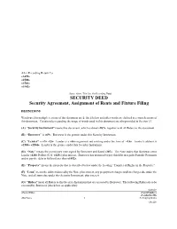 SECURITY DEED Security Agreement, Assignment of Rents and Fixture Filing