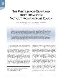 The Wittelsbach-Graff and Hope Diamonds: Not Cut from the Same Rough