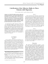 Calcification of the Olfactory Bulbs in Three Patients with Hyposmia