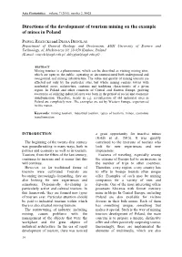Directions of the Development of Tourism Mining on the Example of Mines in Poland