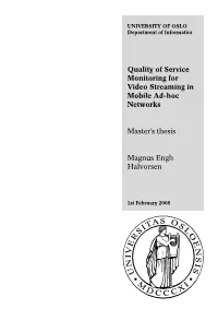 Quality of Service Monitoring for Video Streaming in Mobile Ad-Hoc Networks